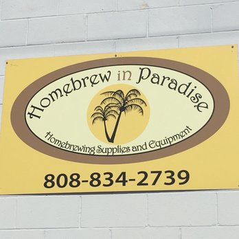 Homebrew In Paradise - Brewing Supplies Near Me - Honolulu, Hawaii Homebrew In Paradise - Brewing Supplies Near Me - Honolulu, Hawaii
