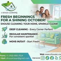 S House Cleaning - Let's start the month in the best possible way.