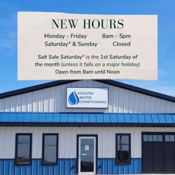 Aquatek Water Conditioning - New hours 2023.