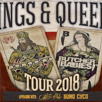 Piere's Entertainment Center - Nonpoint and Butcher Babies on May 15th, 2018 - Comedy Clubs Near Me - Fort Wayne, Indiana