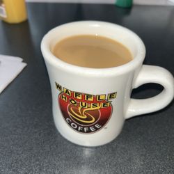 Waffle House - Drinking out of a waffle house mug is good for your immune system.