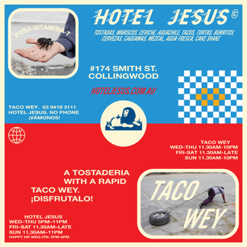 Hotel Jesus - Taken from Hotel Jesus facebook - Mexican Near Me - Collingwood, VIC