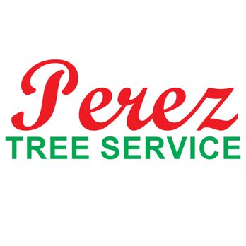 Perez Tree Service - Tree Services Near Me Perez Tree Service - Tree Services Near Me