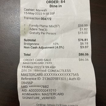 Zahra's - I was charged gratuity for bad service plus non cash adjustment - Middle Eastern Near Me - Chicago, Illinois