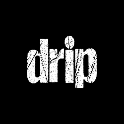 Drip