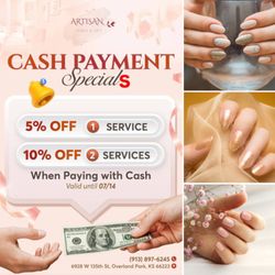 Artisan Nail Spa - CASH PAYMENT SPECIAL
Enjoy extra savings when you pay with cash at Artisan Nail Spa!
5% OFF when you have 1 service
10% OFF w