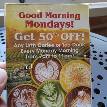 Urth Caffé - Orange - Urth Caffe: this promo makes this place busy with 20 min wait to order on Mondays. - Coffee & Tea Near Me - Orange, California
