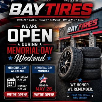 BayTires - OPEN MEMORIAL DAY - Tires Near Me - Los Angeles, California BayTires - OPEN MEMORIAL DAY - Tires Near Me - Los Angeles, California
