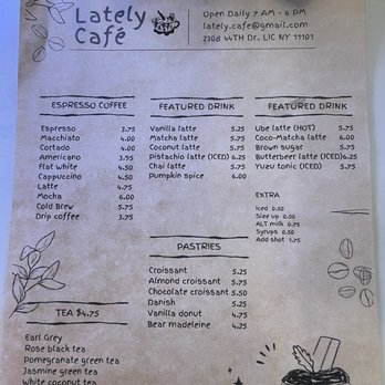 Lately Cafe - Menu as of February 2024 - Coffee & Tea Near Me - Long Island City, New York