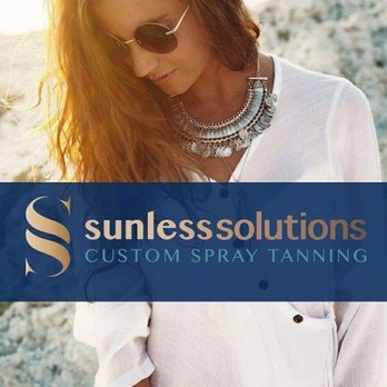 Sunless Solutions - Custom Spray Tanning - Spray Tanning Near Me Sunless Solutions - Custom Spray Tanning - Spray Tanning Near Me