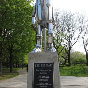 Chicago Park District - OZ PARK - The Tin Man - Parks Near Me - Chicago, Illinois Chicago Park District - OZ PARK - The Tin Man - Parks Near Me - Chicago, Illinois