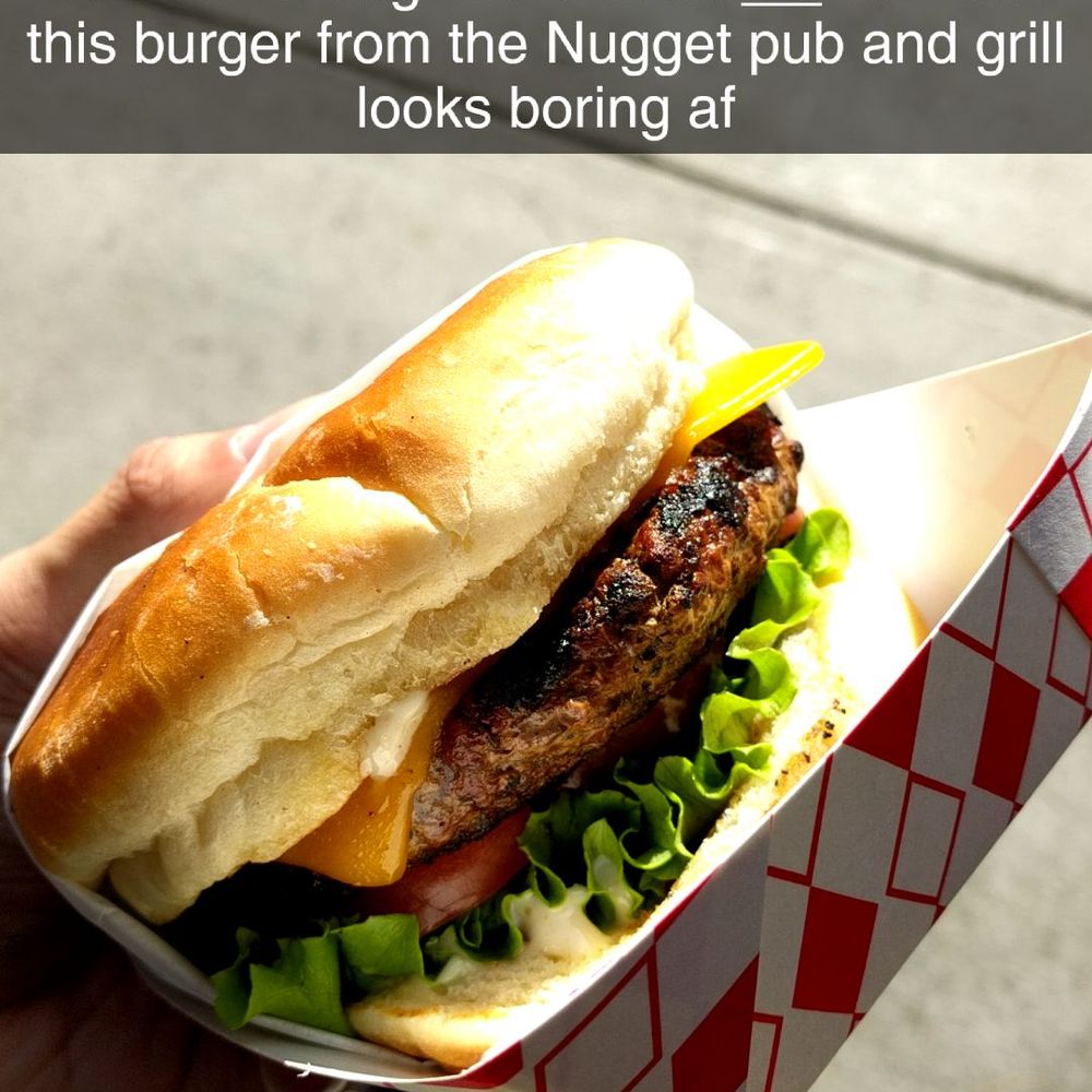 The pub burger is actually really good esp. with chipotle barbecue sauce