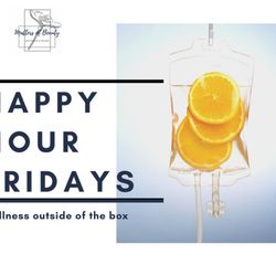 Matters Of Beauty - Take advantage of our Happy Hour Fridays where IV specials flow freely.
