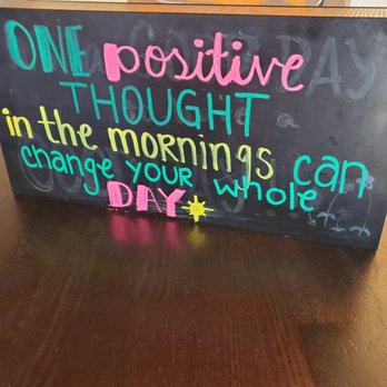 Starbucks - A NEGATIVE attitude can also change someone's whole day! --- just sayin' - Coffee & Tea Near Me - Orange, California