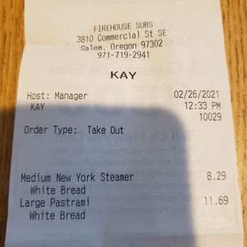 Firehouse Subs - Receipt with white bread noted on the new York steamer - Fast Food Near Me - Salem, Oregon