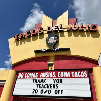 Tacos Del Julio - Entrance signage - Mexican Near Me - Pasadena, Texas