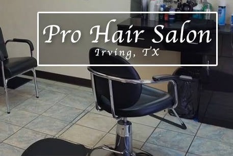 Pro Hair Salon 1911 Esters Rd Irving Tx Hair Salons Mapquest