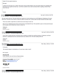 Email thread with the tour company. Time stamps are off due to traveling across time zones. Email thread with the tour company. Time stamps are off due to traveling across time zones.