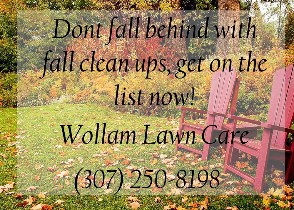 WOLLAM LAWN CARE Powell, Wyoming Lawn Services Phone Number Yelp