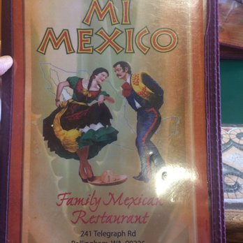 Mi Mexico - Menu - Mexican Near Me - Bellingham, Washington
