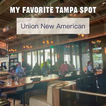 Union New American - Vibes - New American Near Me - Tampa, Florida