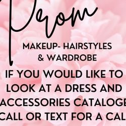 Customized Teez - Prom makeup up is a service, I can also help you blueprint your wardrobe