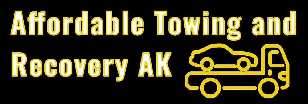 Affordable Towing and Recovery AK