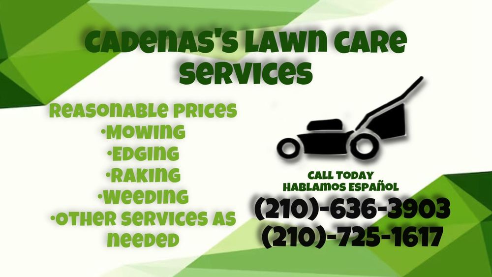 CADENAS’S LAWN CARE SERVICES - Request a Quote - San Antonio, Texas ...