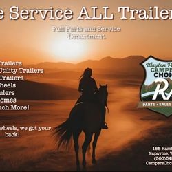 Camper's Choice RV - We service all types of trailers! If you can tow it, we can work on it!