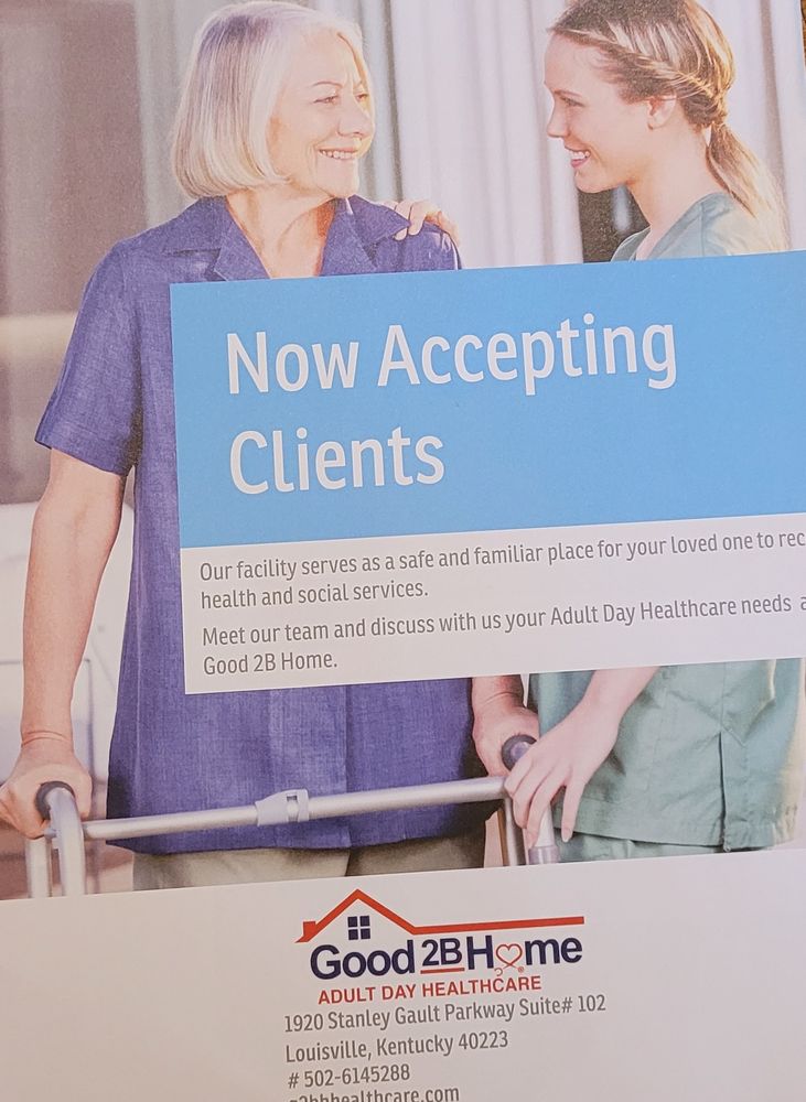 Good  2B Home Adult Day Health Care - home care agency in Louisville, KY