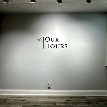 Cafe Our Hours - a sign on the wall - Coffee & Tea Near Me - Toronto, Ontario Cafe Our Hours - a sign on the wall - Coffee & Tea Near Me - Toronto, Ontario