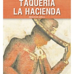 Taqueria La Hacienda - Great good at great price