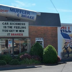 All American Muffler & Brake - They always have clever phrases on their sign.