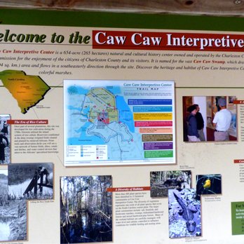 Caw Caw Interpretive Center County Park - Informational sign - Parks Near Me - Ravenel, South Carolina Caw Caw Interpretive Center County Park - Informational sign - Parks Near Me - Ravenel, South Carolina