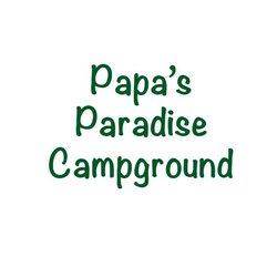 Papa's Paradise Campground