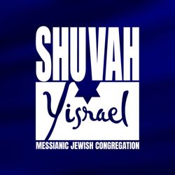 Shuvah Yisrael Messianic Jewish Congregation