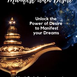 Mystic Body Academy - Manifest with Desire