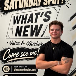 What's New Salon & Barber - We are proud to introduce Jude Vaughn as our newest barber! Book online or call 625-890-5020!