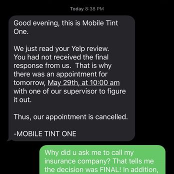 Mobile Tint One - Received a text after posting a bad review. People you make your call if you decided to use this company! - Home Window Tinting Near Me