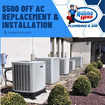 Rooter Hero Plumbing & Air - Hurry! $500 OFF AC Replacement & Installation. Let the team at Rooter Hero Plumbing & Air keep you cool this summer. - Heating & Air Conditioning/HVAC Near Me - Norwalk, California Rooter Hero Plumbing & Air - Hurry! $500 OFF AC Replacement & Installation. Let the team at Rooter Hero Plumbing & Air keep you cool this summer. - Heating & Air Conditioning/HVAC Near Me - Norwalk, California