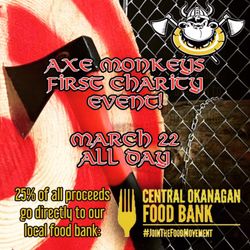 Axe Monkeys - Join us march 22nd for our first charity event!
