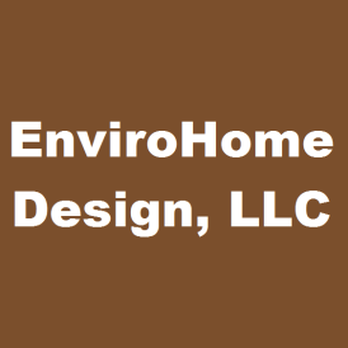 EnviroHomeDesign - a brown background with the words envirohome design, llc - General Contractors Near Me - Arlington, Virginia
