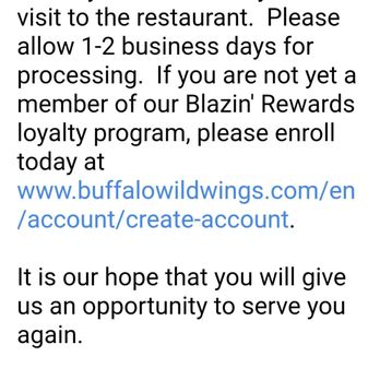 Buffalo Wild Wings - Blanket response emails with no action. Reaching out to their "Contact Us / FAQ" is a joke. Save yourself the trouble. - American Near Me - Westerville, Ohio