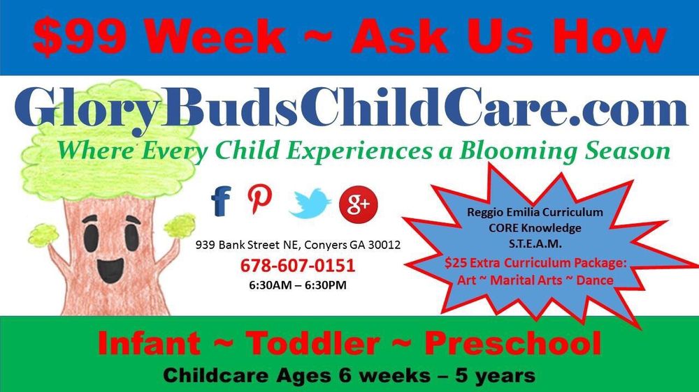 GLORY BUDS CHILD CARE Updated October 2024 939 Bank St NE, Conyers