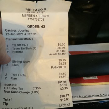 Mr Taco - My receipt - Mexican Near Me - Meriden, Connecticut Mr Taco - My receipt - Mexican Near Me - Meriden, Connecticut