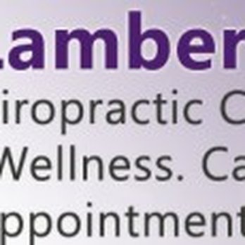 Lambert Chiropractic and Wellness Center, PC - Chiropractors Near Me - Lithonia, Georgia Lambert Chiropractic and Wellness Center, PC - Chiropractors Near Me - Lithonia, Georgia