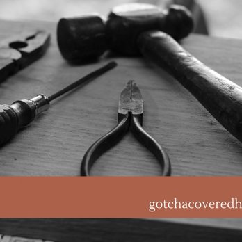 Gotcha Covered Handyman - tools on a table - Handyman Near Me