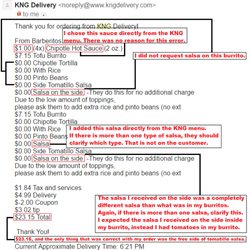 KNG Delivery - Me not clarifying which salsa has nothing to do with how they completely messed up this order.