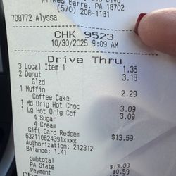 Dunkin' - The receipt showing I paid extra for whipped cream to go on the hot chocolate that now can't be consumed.