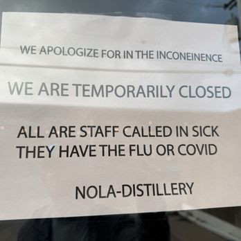 NOLA Distillery - Closed even though we had a reservation. Enough energy to make a sign but no courtesy notice ? - Distilleries Near Me - New Orleans, Louisiana NOLA Distillery - Closed even though we had a reservation. Enough energy to make a sign but no courtesy notice ? - Distilleries Near Me - New Orleans, Louisiana